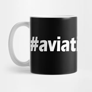 #aviationgeek Hashtag Aviation Geek Mug